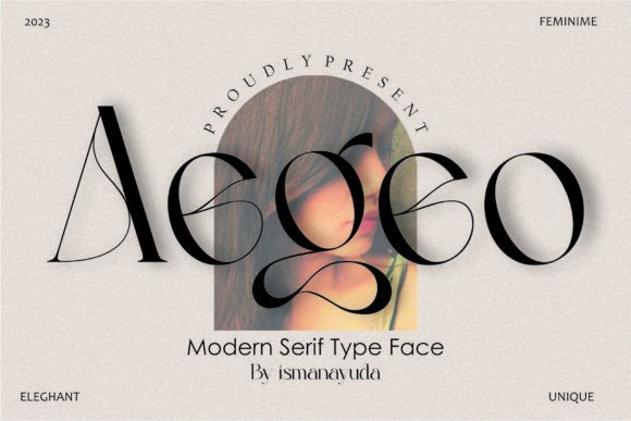 Aegeo: A Serif Font for Elegant Campaigns