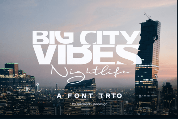Big City Vibes Nightlife Font