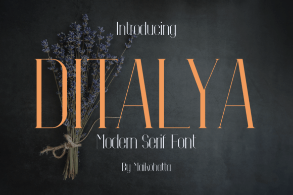 Ditalya: A Serif Font for Elegant Branding