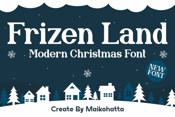 Frizen Land: A Festive Serif Font