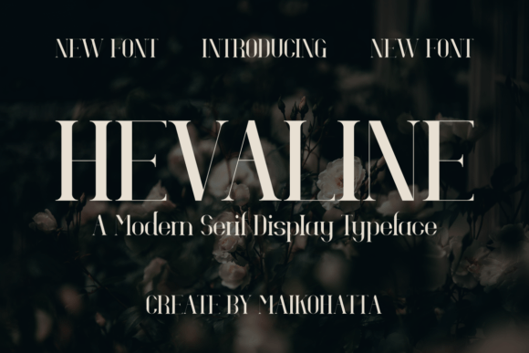 Hevaline: A Serif Font for Elegant Design
