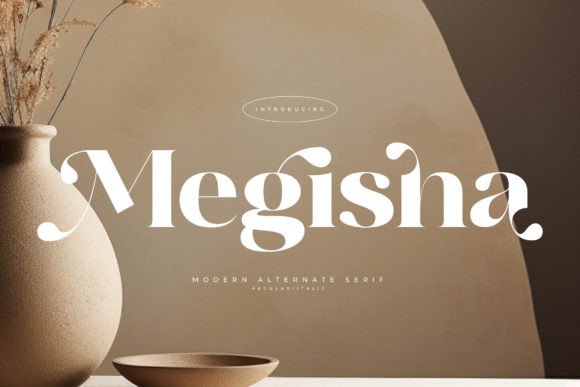 Megisha: A Luxurious Serif Font