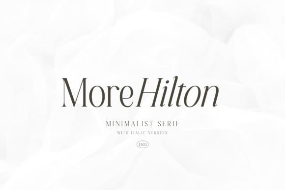More Hilton Font for Creative Projects