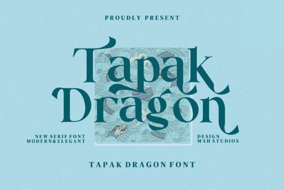 Tapak Dragon: A Stylish Serif Font for Business