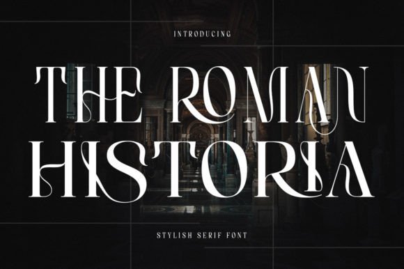 The Roman Historia Font